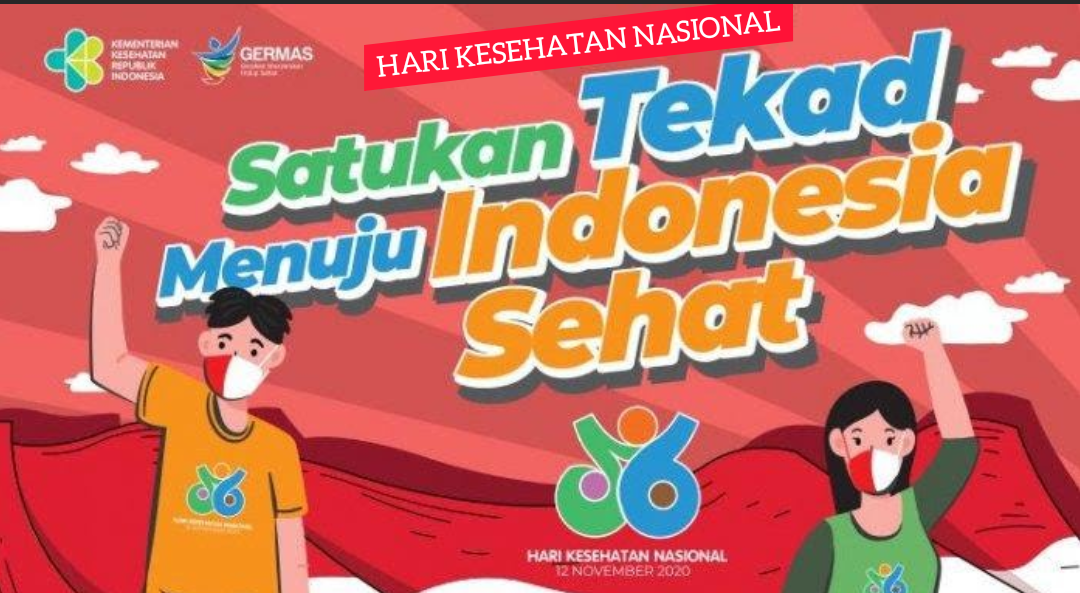 Peringatan Hari Kesehatan Nasional Tahun 2020 – Website Resmi ...